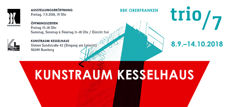 Ausstellung Trio 7, Kesselhaus Bamberg